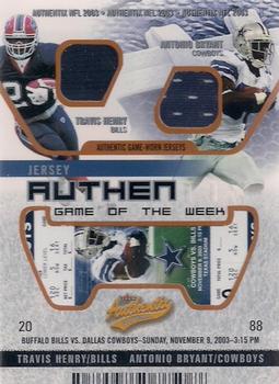 2003 Fleer Authentix - Jersey Authentix Game of the Week Unripped #TH-AB Travis Henry / Antonio Bryant Front