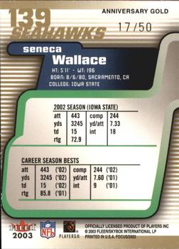 2003 Fleer Focus - Anniversary Gold #139 Seneca Wallace Back