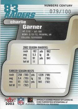 2003 Fleer Focus - Numbers Century #83 Charlie Garner Back