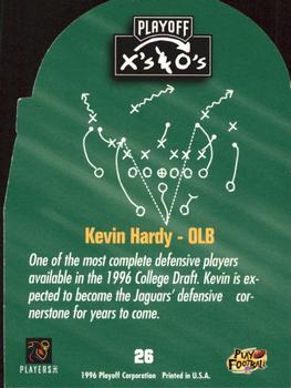 1996 Playoff Prime - X's and O's #26 Kevin Hardy Back