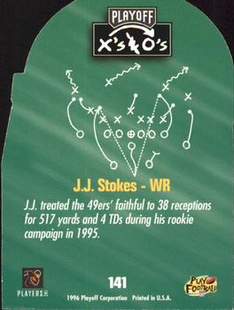 1996 Playoff Prime - X's and O's #141 J.J. Stokes Back