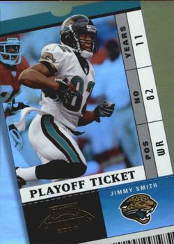 2003 Playoff Contenders - Playoff Ticket #97 Jimmy Smith Front