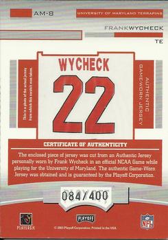 2003 Playoff Honors - Alma Mater Materials #AM-8 Frank Wycheck Back