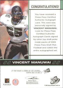 2003 Press Pass - Autographs Bronze #NNO Vincent Manuwai Back