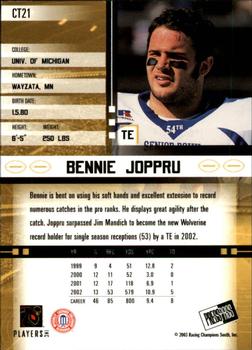 2003 Press Pass JE - Tin #CT21 Bennie Joppru Back