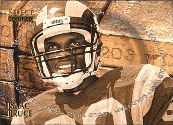 1996 Select Certified - Gold Team #17 Isaac Bruce Front