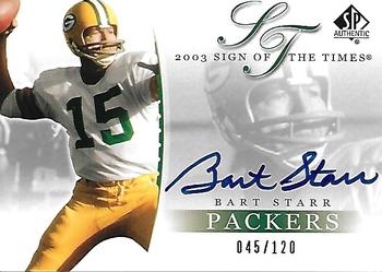 2003 SP Authentic - Sign of the Times #BS Bart Starr Front