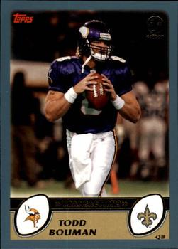 2003 Topps 1st Edition #33 Todd Bouman Front