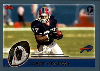 2003 Topps 1st Edition #162 Larry Centers Front