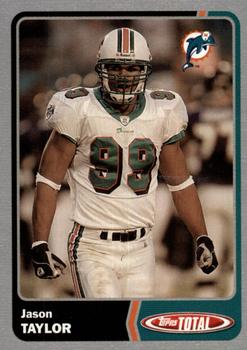 2003 Topps Total - Silver #189 Jason Taylor Front