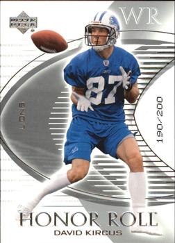 2003 Upper Deck Honor Roll - Silver #6 David Kircus Front