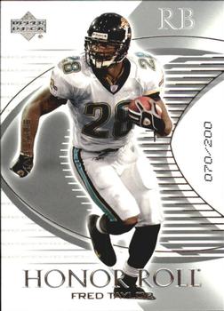 2003 Upper Deck Honor Roll - Silver #26 Fred Taylor Front