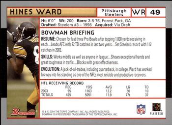 2004 Bowman - First Edition #49 Hines Ward Back