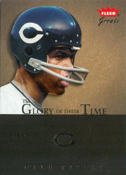 2004 Fleer Greats of the Game - Glory of Their Time #18 GOT Gale Sayers Front