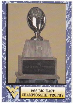 1993 West Virginia Mountaineers Big East Champions #13 1993 Big East Championship Trophy Front