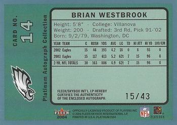 2004 Fleer Platinum - Autographs Blue #14 Brian Westbrook Back