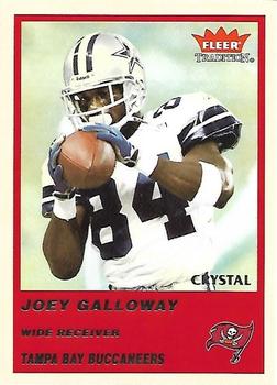 2004 Fleer Tradition - Crystal #168 Joey Galloway Front