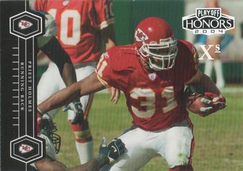 2004 Playoff Honors - X's #46 Priest Holmes Front