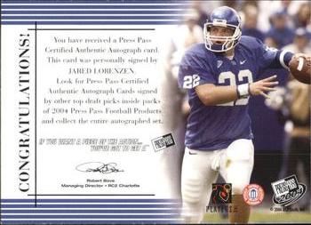 2004 Press Pass - Autographs Bronze #NNO Jared Lorenzen Back