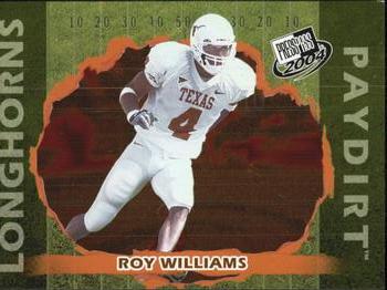2004 Press Pass - Paydirt #PD 2 Roy Williams Front