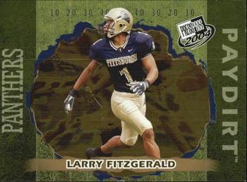 2004 Press Pass - Paydirt #PD 11 Larry Fitzgerald  Front