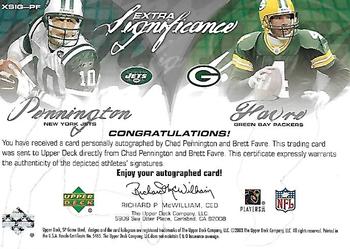 2004 SP Game Used - SIGnificance Extra #XSIG-PF Chad Pennington / Brett Favre Back