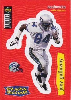 1997 Collector's Choice - Play Action Stick-Ums #S27 Joey Galloway Front