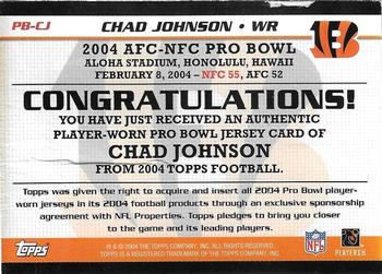 2004 Topps - Pro Bowl Jerseys #PB-CJ Chad Johnson Back