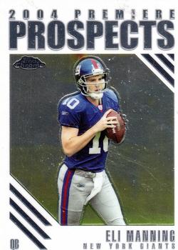 2004 Topps Chrome - Premiere Prospects #PP5 Eli Manning Front