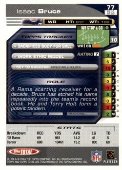 2004 Topps Total - Silver #77 Isaac Bruce Back