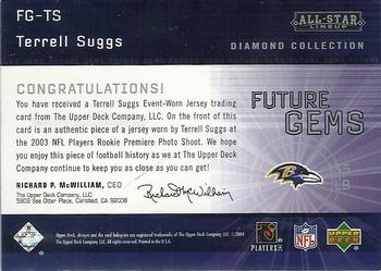 2004 Upper Deck Diamond Collection All-Star Lineup - Future Gems Jersey #FG-TS Terrell Suggs Back