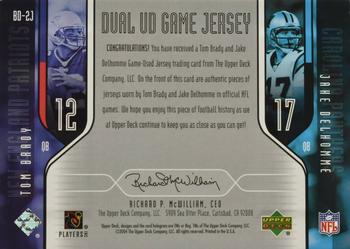2004 Upper Deck - Dual UD Game Jerseys #BD-2J Tom Brady / Jake Delhomme Back