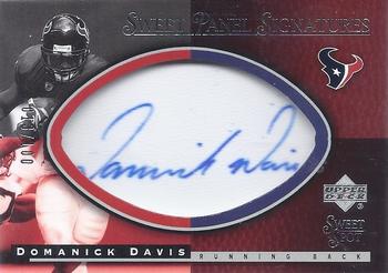 2004 Upper Deck Sweet Spot - Sweet Panel Signatures #SP-DD Domanick Davis Front