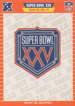 1991 Pro Set - Super Bowl XXV NFL Collectible #XXV Super Bowl XXV Front
