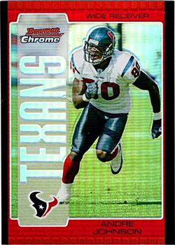 2005 Bowman Chrome - Red Refractors #44 Andre Johnson Front
