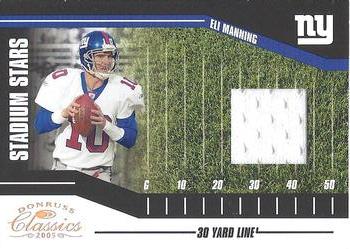 2005 Donruss Classics - Stadium Stars 30 Yard Line Jerseys #SS-25 Eli Manning Front