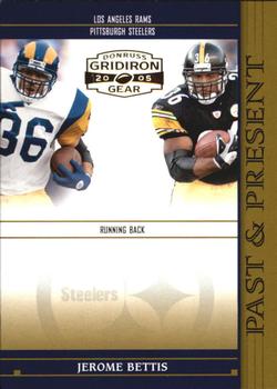 2005 Donruss Gridiron Gear - Past and Present Gold #PP12 Jerome Bettis Front