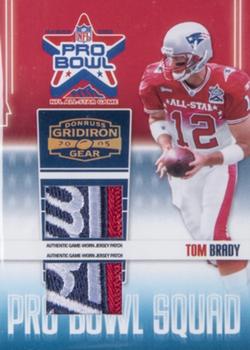 2005 Donruss Gridiron Gear - Pro Bowl Squad Jerseys Double Patch #PBS-5 Tom Brady Front