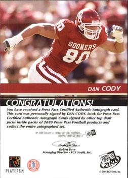 2005 Press Pass - Autographs Bronze #NNO Dan Cody Back