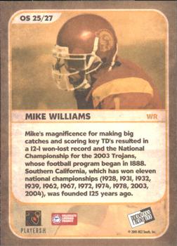 2005 Press Pass SE - Old School #OS 25 Mike Williams Back