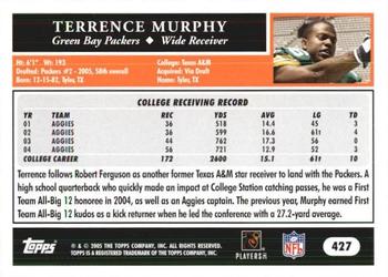 2005 Topps 1st Edition #427 Terrence Murphy Back
