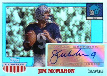 2005 Topps All American - Autographs Chrome Refractors #A-JMC Jim McMahon Front