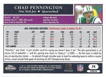 2005 Topps Chrome - Refractors #74 Chad Pennington Back