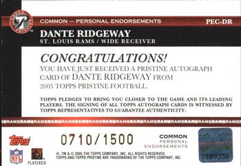 2005 Topps Pristine - Personal Endorsements Autographs #PEC-DR Dante Ridgeway Back