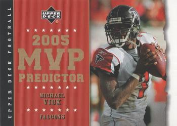 2005 Upper Deck - Predictors: MVP #MVP-3 Michael Vick Front