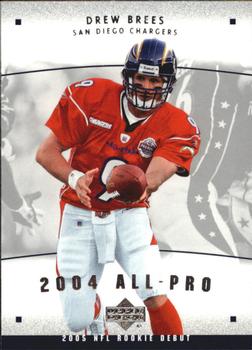2005 Upper Deck Rookie Debut - All-Pros #AP-6 Drew Brees Front