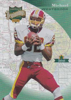 1997 Playoff Absolute Beginnings #5 Michael Westbrook Front
