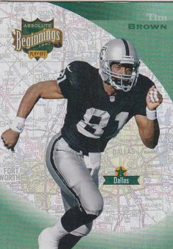 1997 Playoff Absolute Beginnings #81 Tim Brown Front