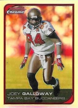 2006 Bowman Chrome - Refractors #160 Joey Galloway Front