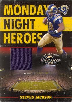 2006 Donruss Classics - Monday Night Heroes Jerseys #MNH-28 Steven Jackson  Front